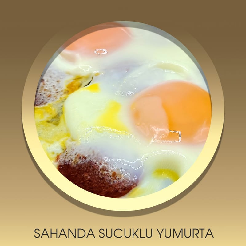 Sahanda Sucuklu Yumurta